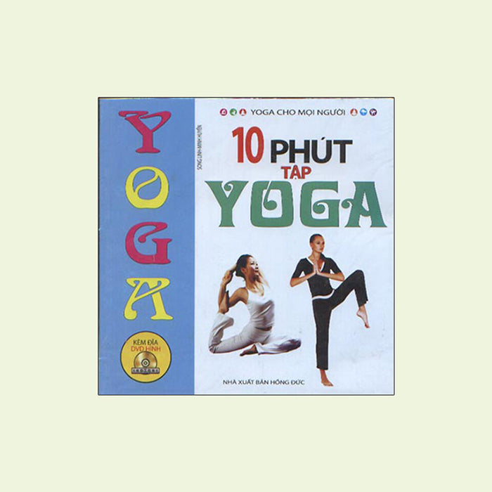 10 Phút Tập Yoga (Kèm Dvd)