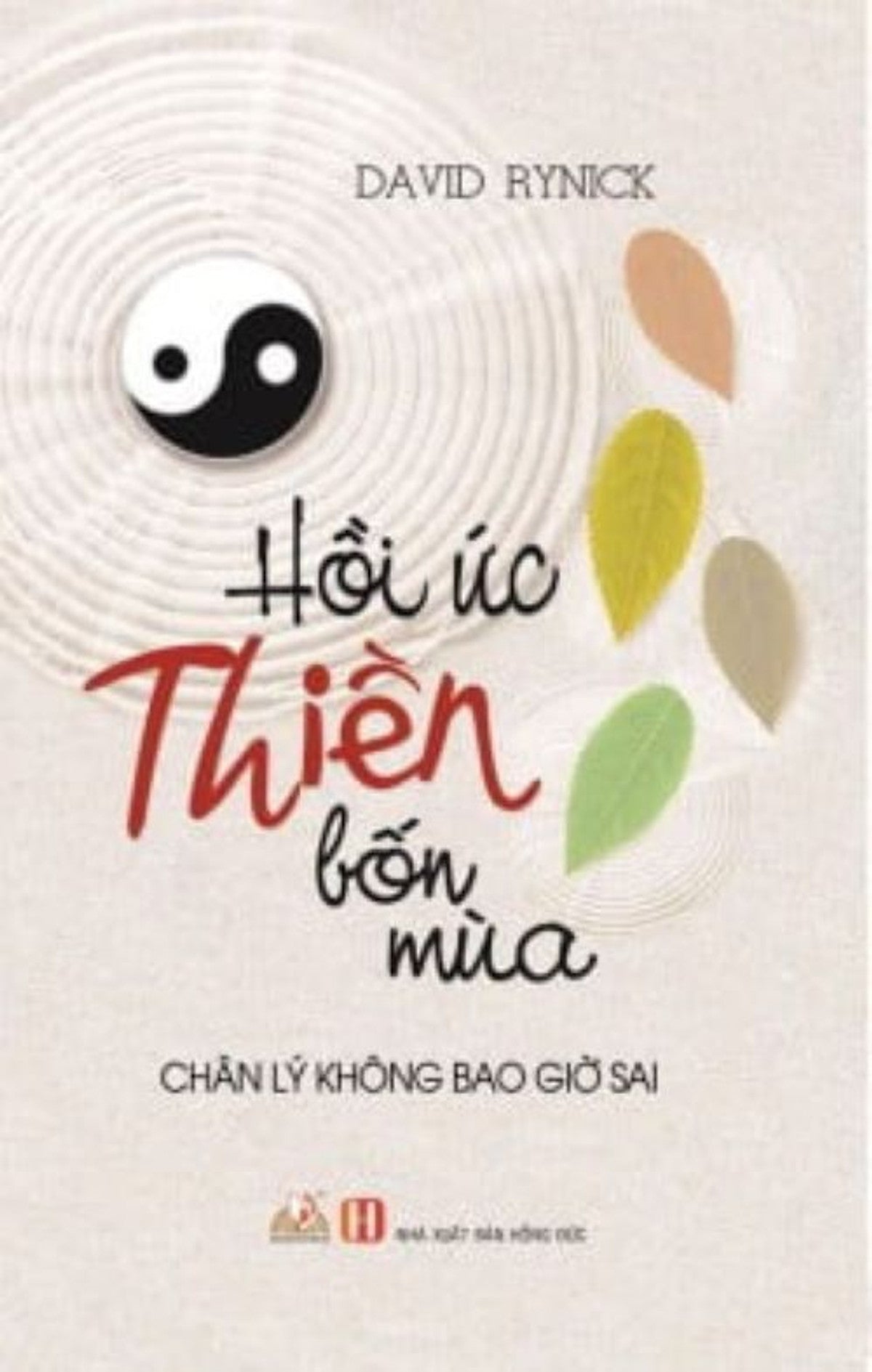 Hồi Ức Thiền Bốn Mùa
