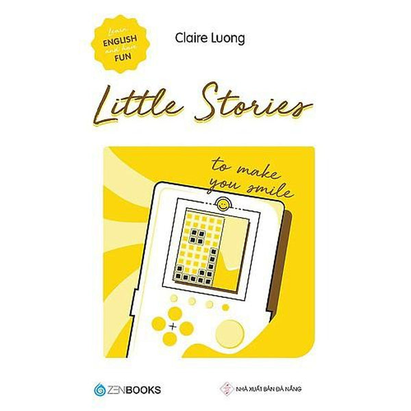 Little Stories - To Make You Smile - Claire Luong - Bản Quyền