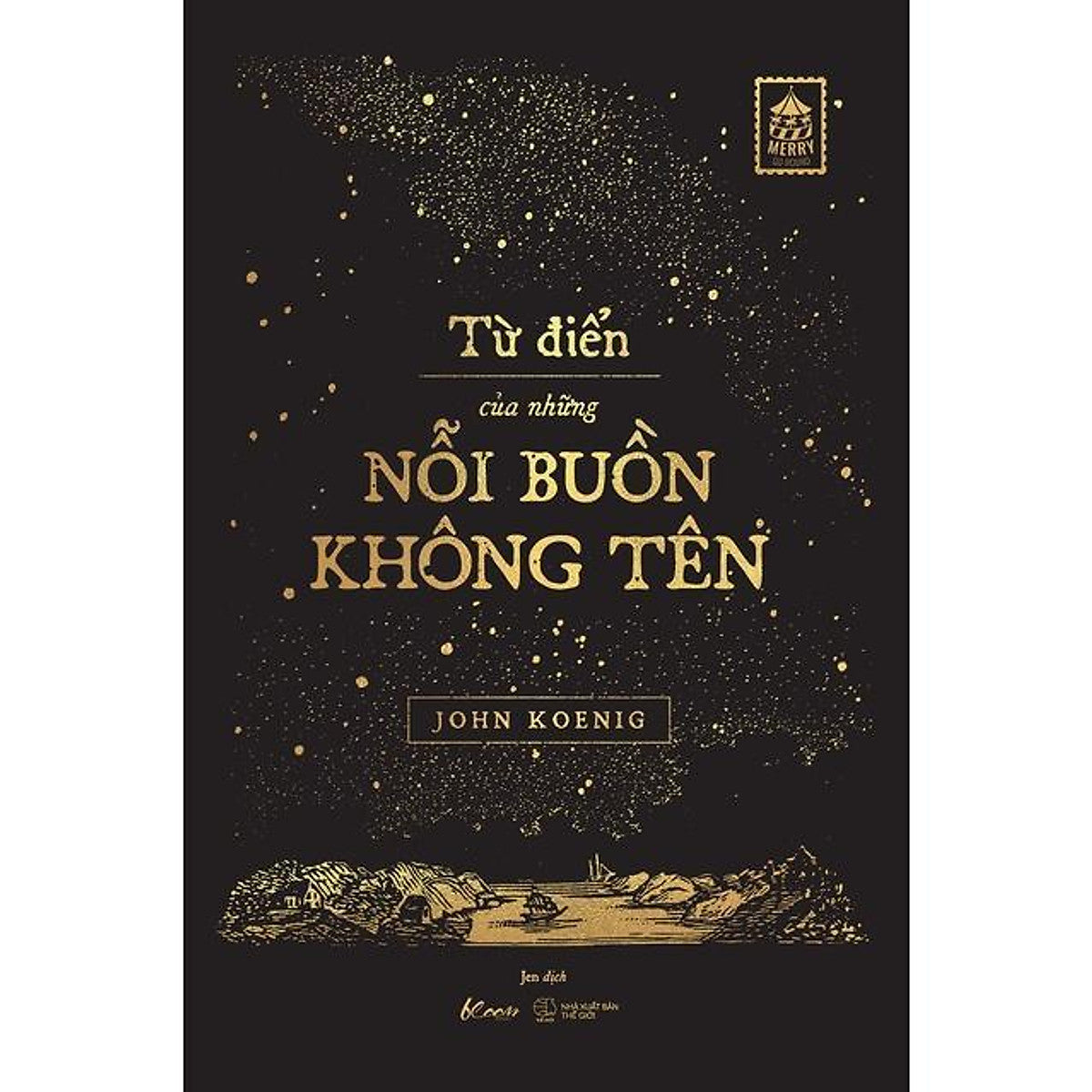 Sách  Từ Điển Của Những Nỗi Buồn Không Tên - Bản Quyền