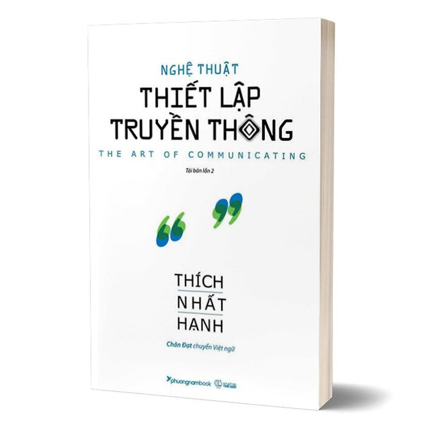 Nghệ Thuật Thiết Lập Truyền Thông - Thích Nhất Hạnh