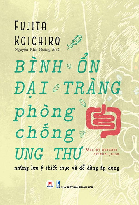 Bình Ổn Đại Tràng Phòng Chống Ung Thư