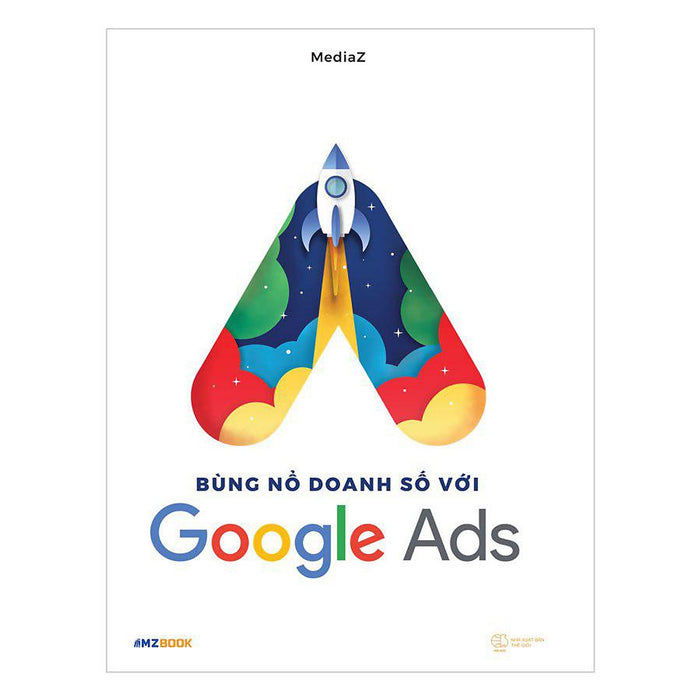 Bùng Nổ Doanh Số Với Google Ads