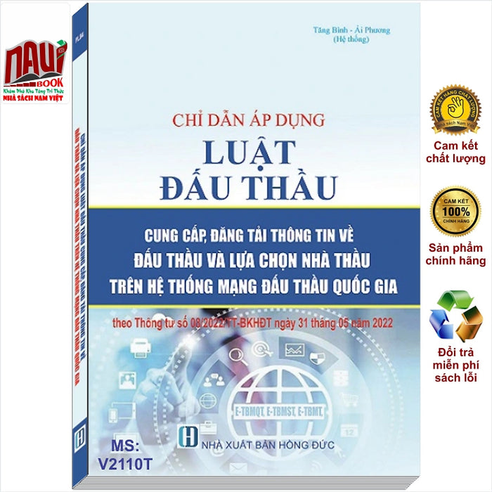 Chỉ Dẫn Áp Dụng Luật Đấu Thầu Cung Cấp, Đăng Tải Thông Tin Về Đấu Thầu Và Lựa Chọn Nhà Thầu Trên Hệ Thống Mạng Đấu Thầu Quốc Gia