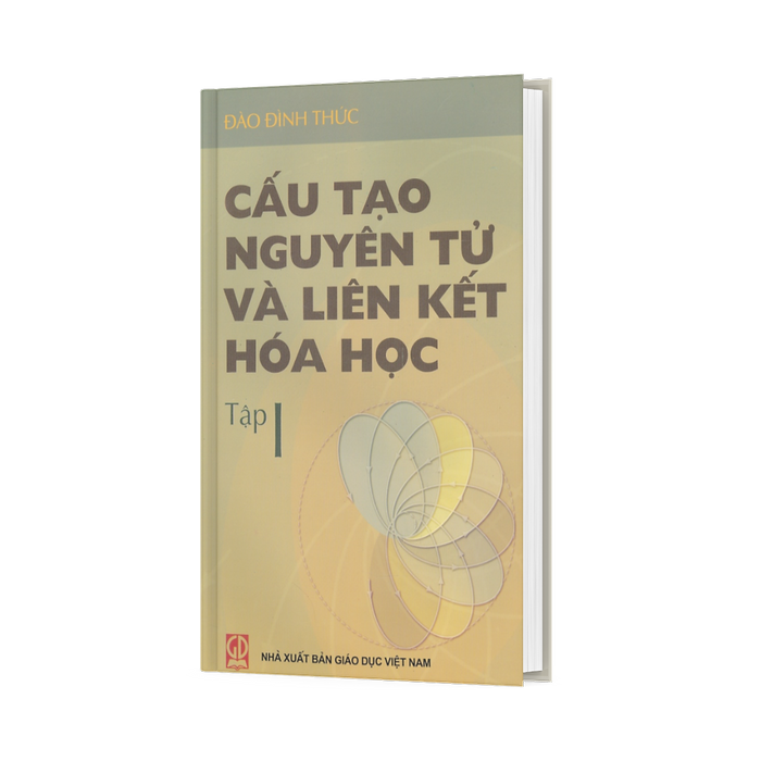 Cấu Tạo Nguyên Tử Và Liên Kết Hoá Học, Tập 1