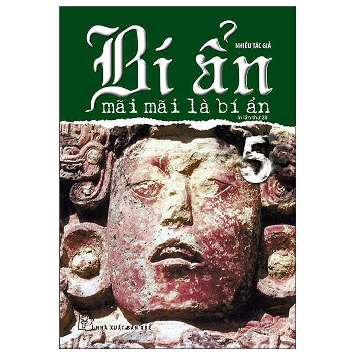 Bí Ẩn Mãi Mãi Là Bí Ẩn 05 (Tái Bản 2022)