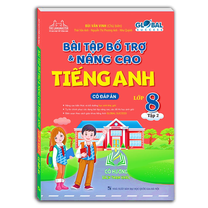 Sách - Global Success - Bài Tập Bổ Trợ Và Nâng Cao Tiếng Anh Lớp 8 Tập 2 (Có Đáp Án) (Mt)