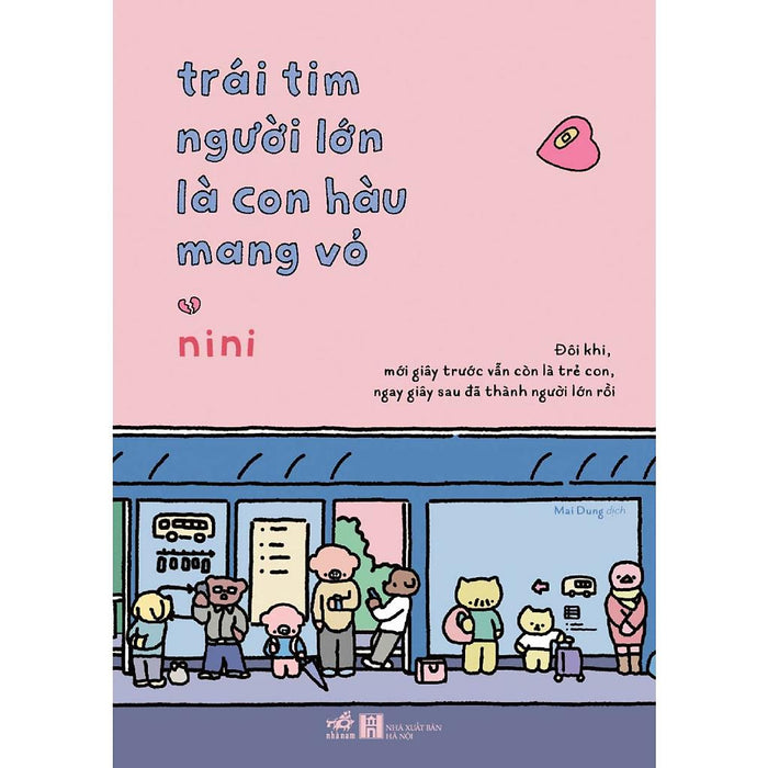 Sách - Trái Tim Người Lớn Là Con Hàu Mang Vỏ (Nn-Mk)