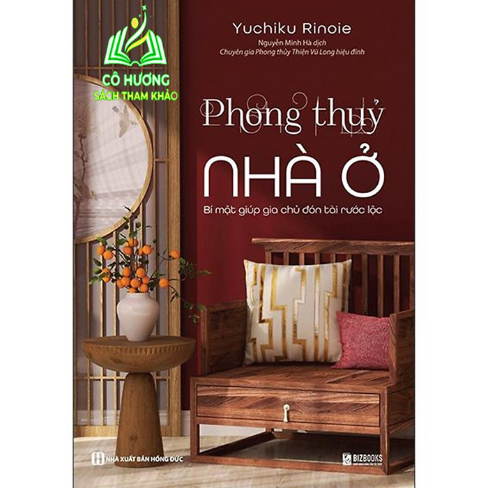 Sách - Phong Thủy Nhà Ở - Bí Mật Giúp Gia Chủ Đón Tài Rước Lộc - Mc