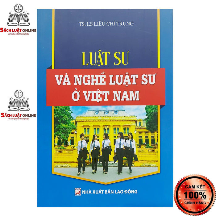 Sách - Luật Sư Và Nghề Luật Sư Ở Việt Nam