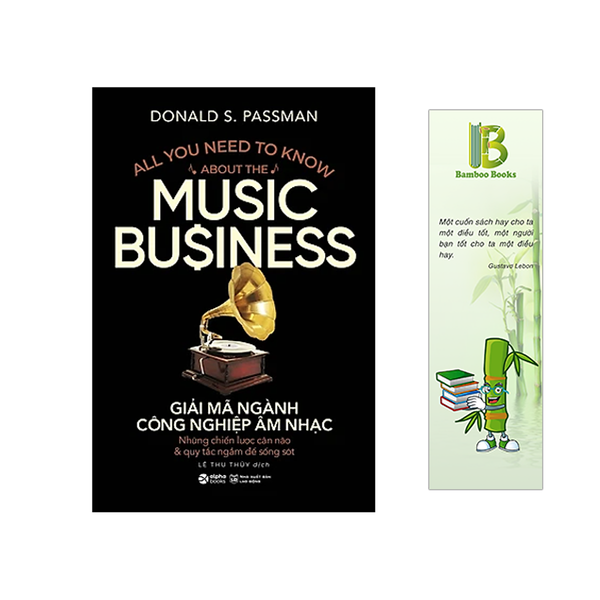 Giải Mã Ngành Công Nghiệp Âm Nhạc - Tác Giả: Donald S.Passman (Tặng Kèm Bookmark Bamboo Books)