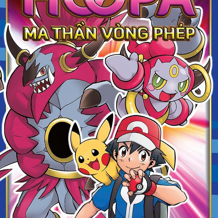 Kim Đồng - Pokémon The Movie Xy - Ma Thần Vòng Phép