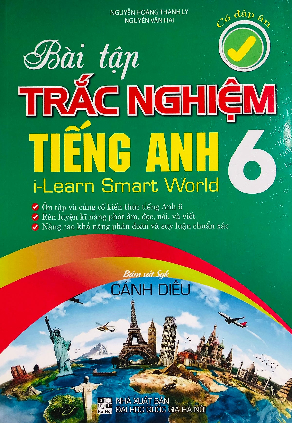 Bài Tập Trắc Nghiệm Tiếng Anh - Có Đáp Án (Dùng Kèm I-Learn Smart World)