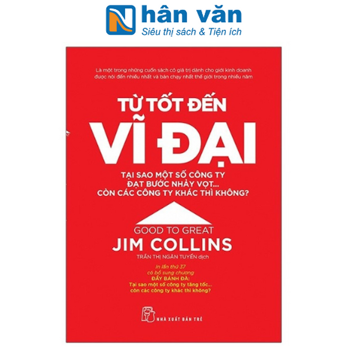 Từ Tốt Đến Vĩ Đại - Jim Collins