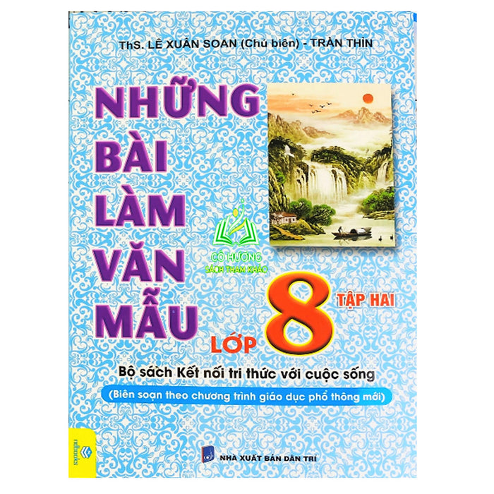 Sách - Những Bài Làm Văn Mẫu Lớp 8(Tập 2) - Biên Sọan Theo Chương Trình Kết Nối (Nd)