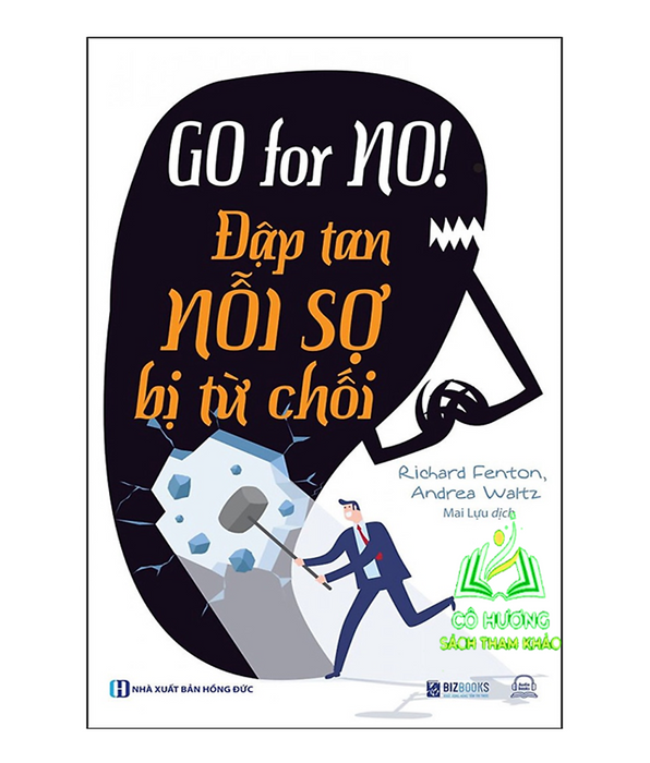 Sách - Go For No! ĐậP Tan NỗI Sợ Bị Từ ChốI - Mc