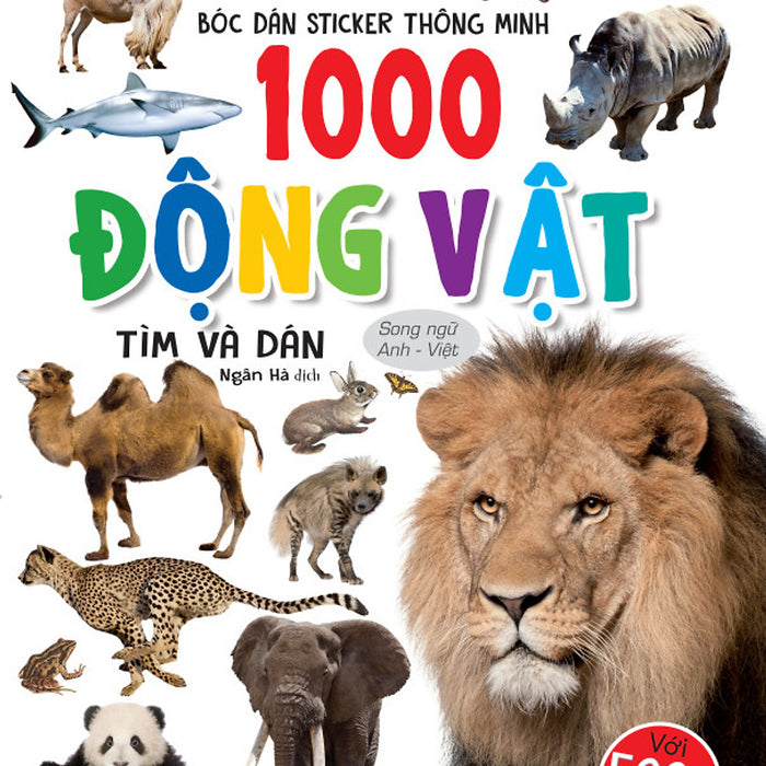 Sách - Bóc Dán Sticker Thông Minh 1000 Động Vật - Tìm Và Dán (Song Ngữ Anh Việt) - Ndbooks