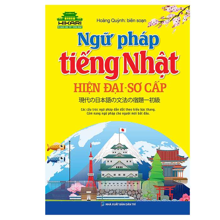 Ngữ Pháp Tiếng Nhật Hiện Đại - Sơ Cấp (Tái Bản)