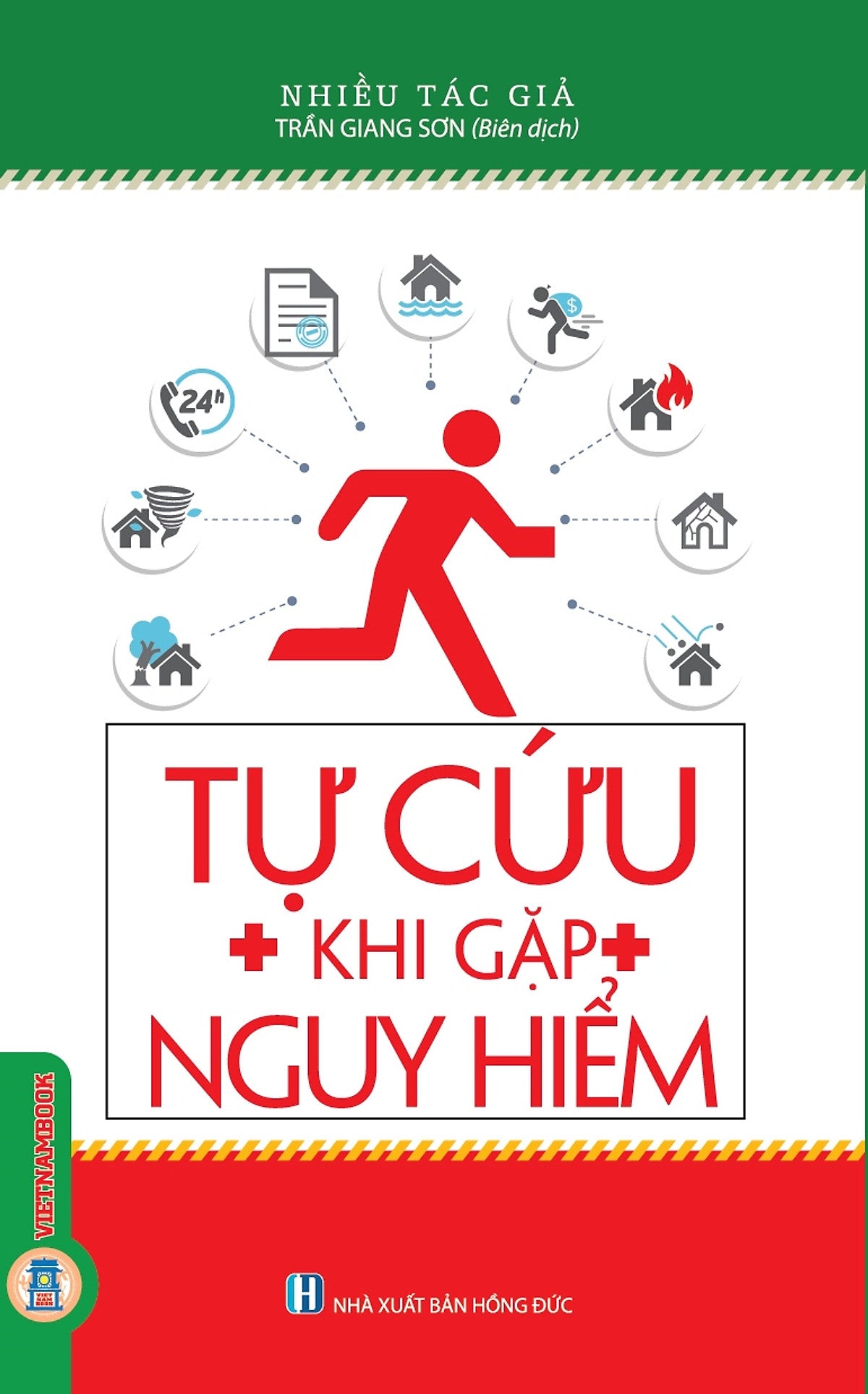 Tự Cứu Khi Gặp Nguy Hiểm (Bản In Năm 2023)