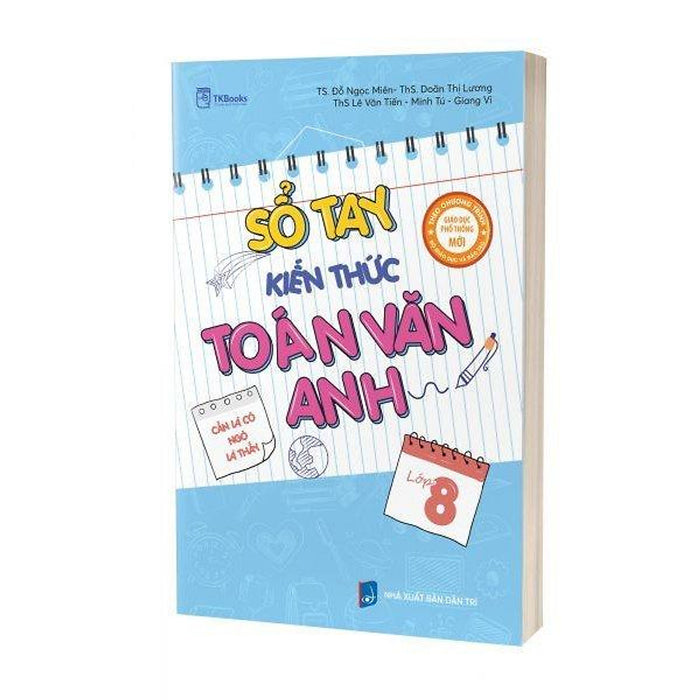 Sổ Tay Kiến Thức Toán - Văn  - Anh Lớp 8  - Bản Quyền