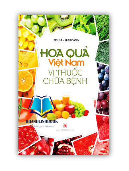 Sách - Hoa Quả Việt Nam Vị Thuốc Chữa Bệnh