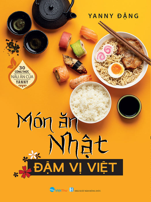 Sách - Món Ăn Nhật Đậm Vị Việt ( Bìa Mềm )