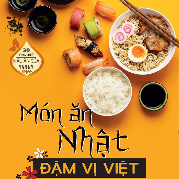 Sách - Món Ăn Nhật Đậm Vị Việt ( Bìa Mềm )