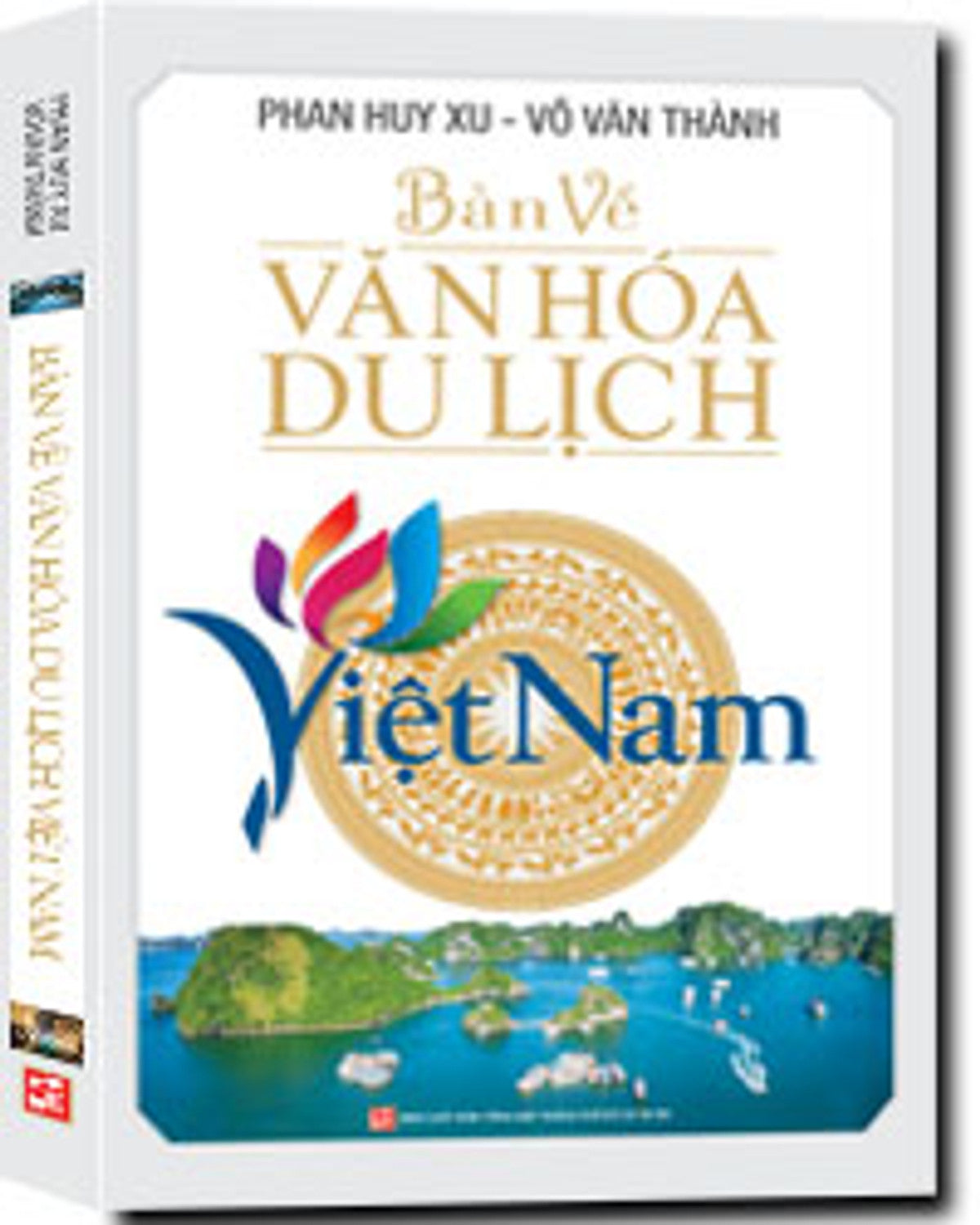 Bàn Về Văn Hóa Du Lịch Việt Nam