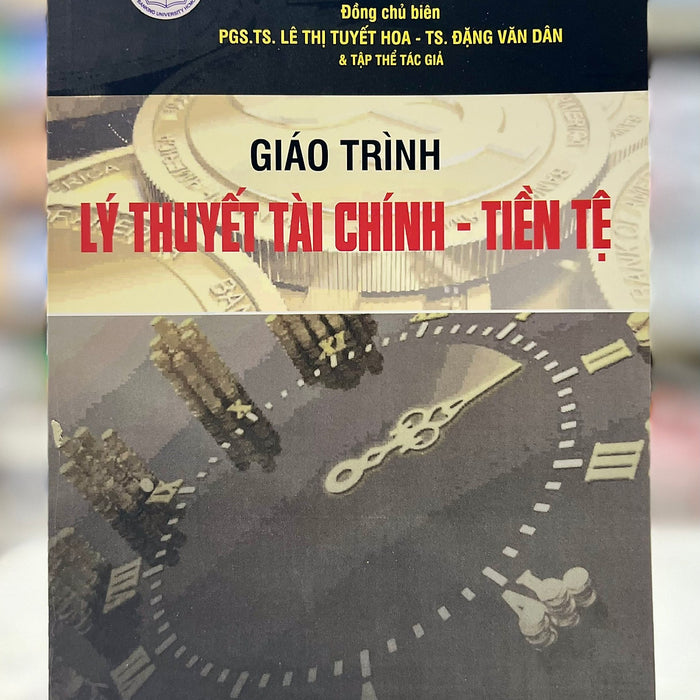 Giáo Trình Lý Thuyết Tài Chính - Tiền Tệ