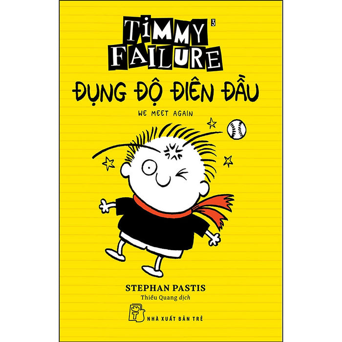 Timmy Failure: Đụng Độ Điên Đầu