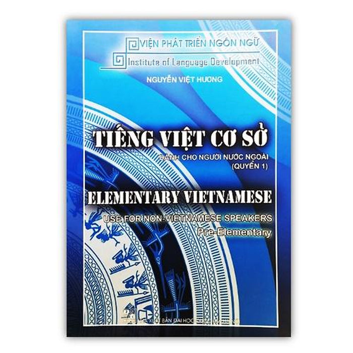 Sách - Tiếng Việt Cơ Sở Dành Cho Người Nước Ngoài Quyển 1