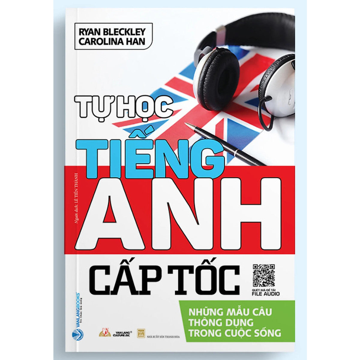 Sách - Tự Học Tiếng Anh Cấp Tốc - Những Mẩu Câu Thông Dụng Trong Cuộc Sống (Vl)