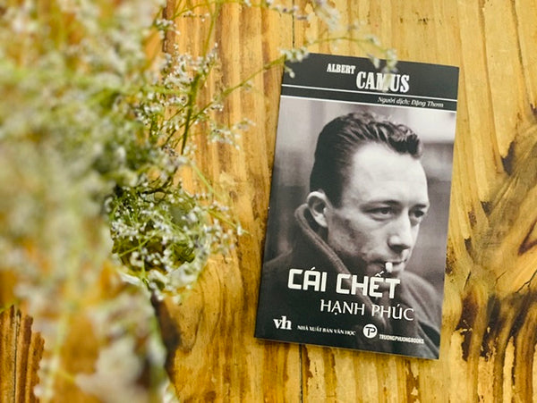 Sách - Cái Chết Hạnh Phúc - Albert Camus