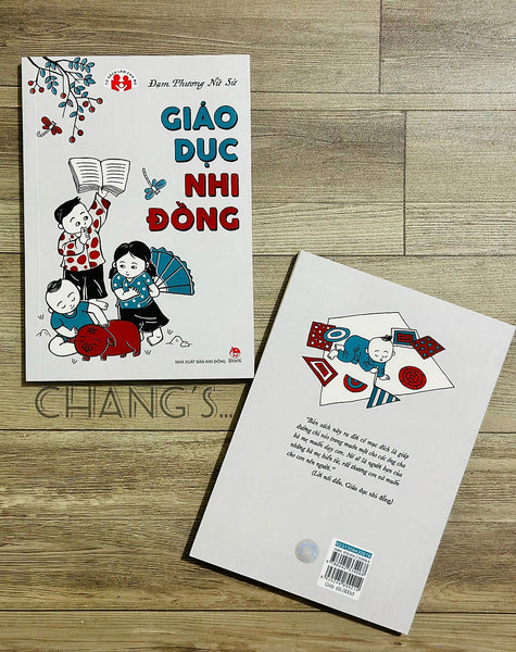 Tủ Sách Làm Cha Mẹ - Giáo Dục Nhi Đồng (Tái Bản 2023)