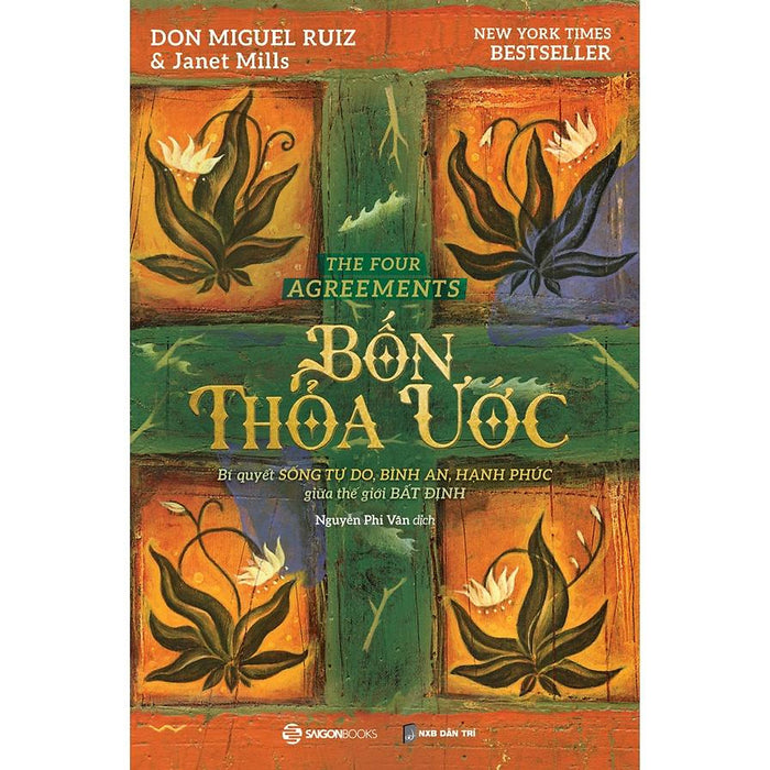 Bốn Thỏa Ước  (Janet Mills , Don Miguel Ruiz )