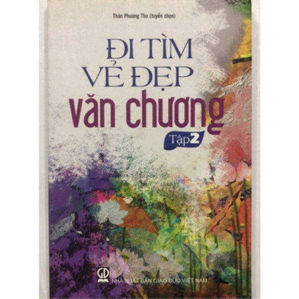 Đi Tìm Vẽ Đẹp Văn Chương Tập 2