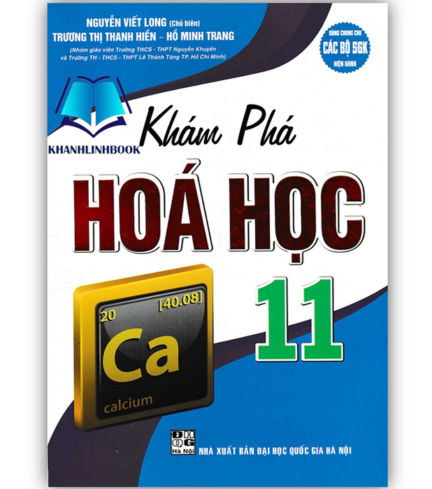 Sách - Khám Phá Hoá Học 11 (Dùng Chung Cho Các Bộ Sgk Hiện Hành)