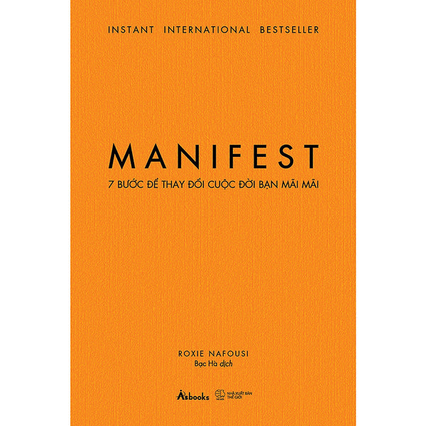 Manifest – 7 Bước Để Thay Đổi Cuộc Đời Bạn Mãi Mãi (Az)
