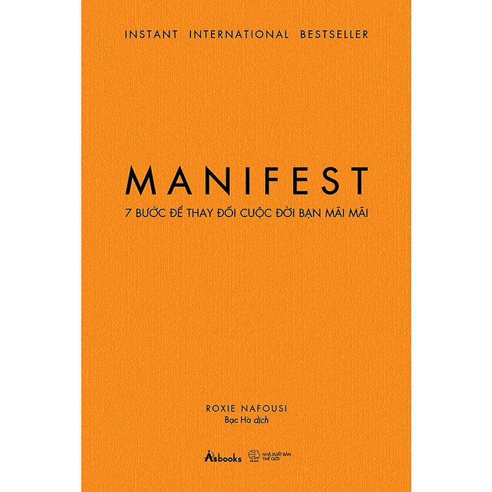Manifest – 7 Bước Để Thay Đổi Cuộc Đời Bạn Mãi Mãi (Az)