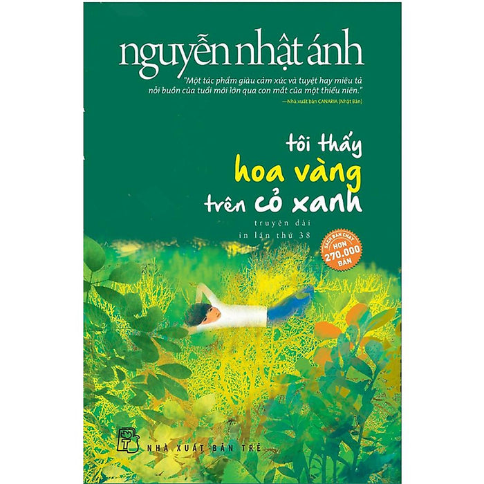 Trạm Đọc | Tôi Thấy Hoa Vàng Trên Cỏ Xanh - Nguyễn Nhật Ánh