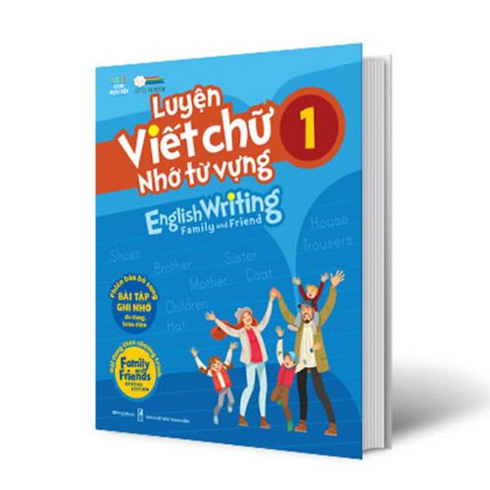 Luyện Viết Chữ Nhớ Từ Vựng - English Writing Family And Friend 1