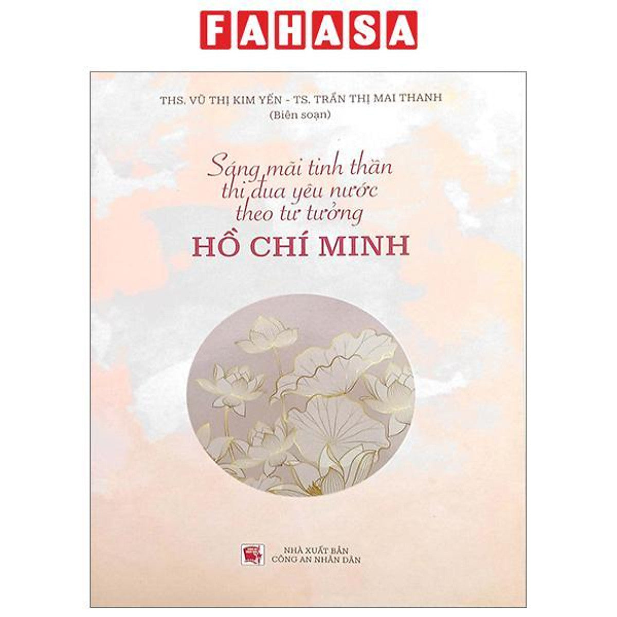 Sáng Mãi Tinh Thần Thi Đua Yêu Nước Theo Tư Tưởng Hồ Chí Minh