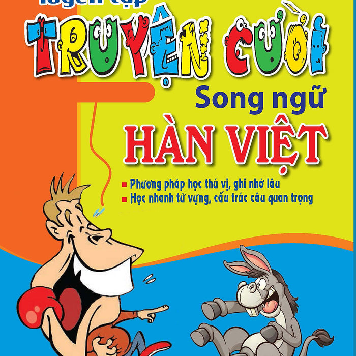 Tuyển Tập Truyện Cười Song Ngữ Hàn Việt