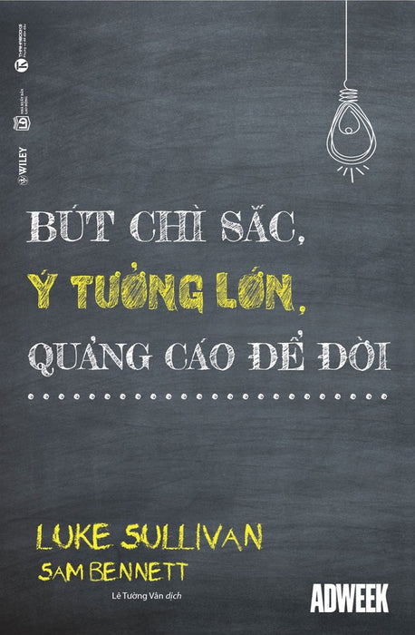 Bút Chì Sắc, Ý Tưởng Lớn, Quảng Cáo Để Đời