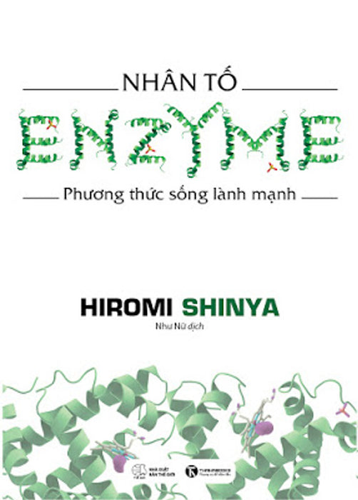 Nhân Tố Enzyme - Phương Thức Sống Lành Mạnh (2016)