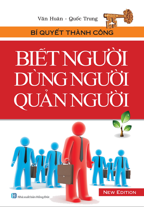 Biết Người Dùng Người Quản Người (Bìa Mềm)