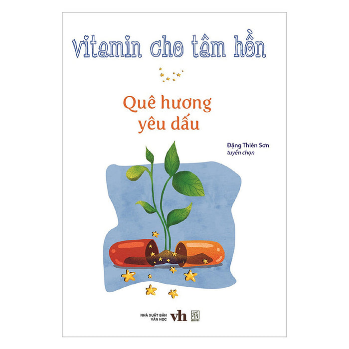 Vitamin Cho Tâm Hồn - Quê Hương Yêu Dấu
