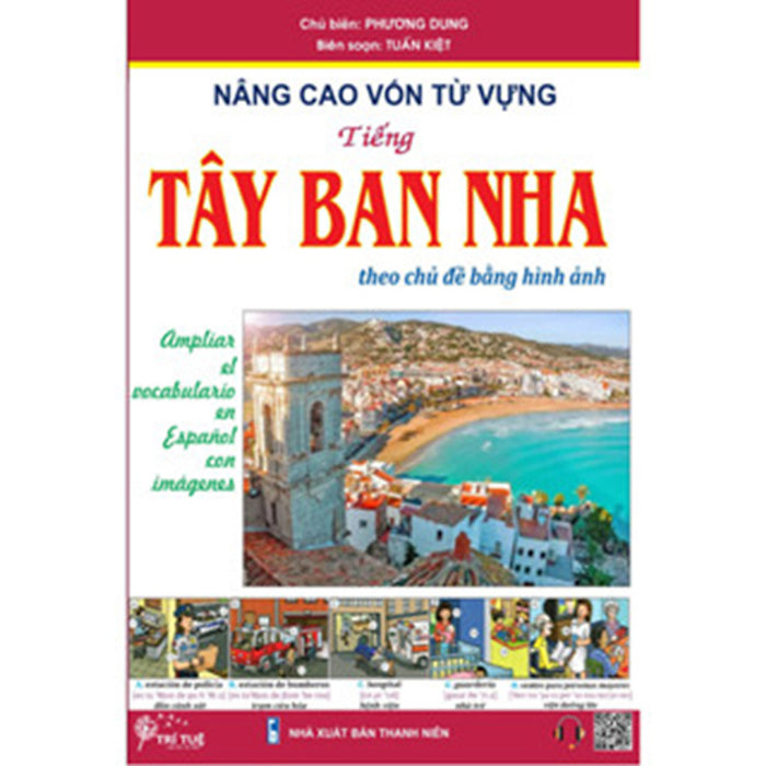 Sách - Nâng Cao Vốn Từ Vựng Tiếng Tây Ban Nha Theo Chủ Đề Bằng Hình Ảnh