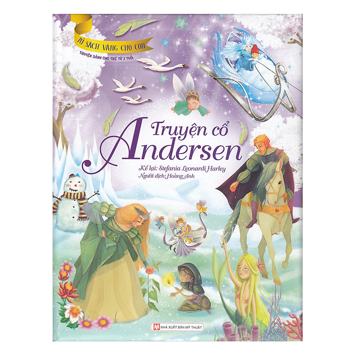 Tủ Sách Vàng Cho Con - Truyện Cổ Andersen