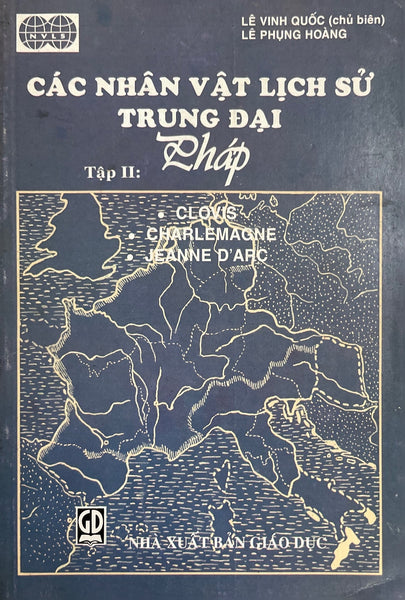 Các Nhân Vật Lịch Sư Trung Đại Pháp Tập Ii